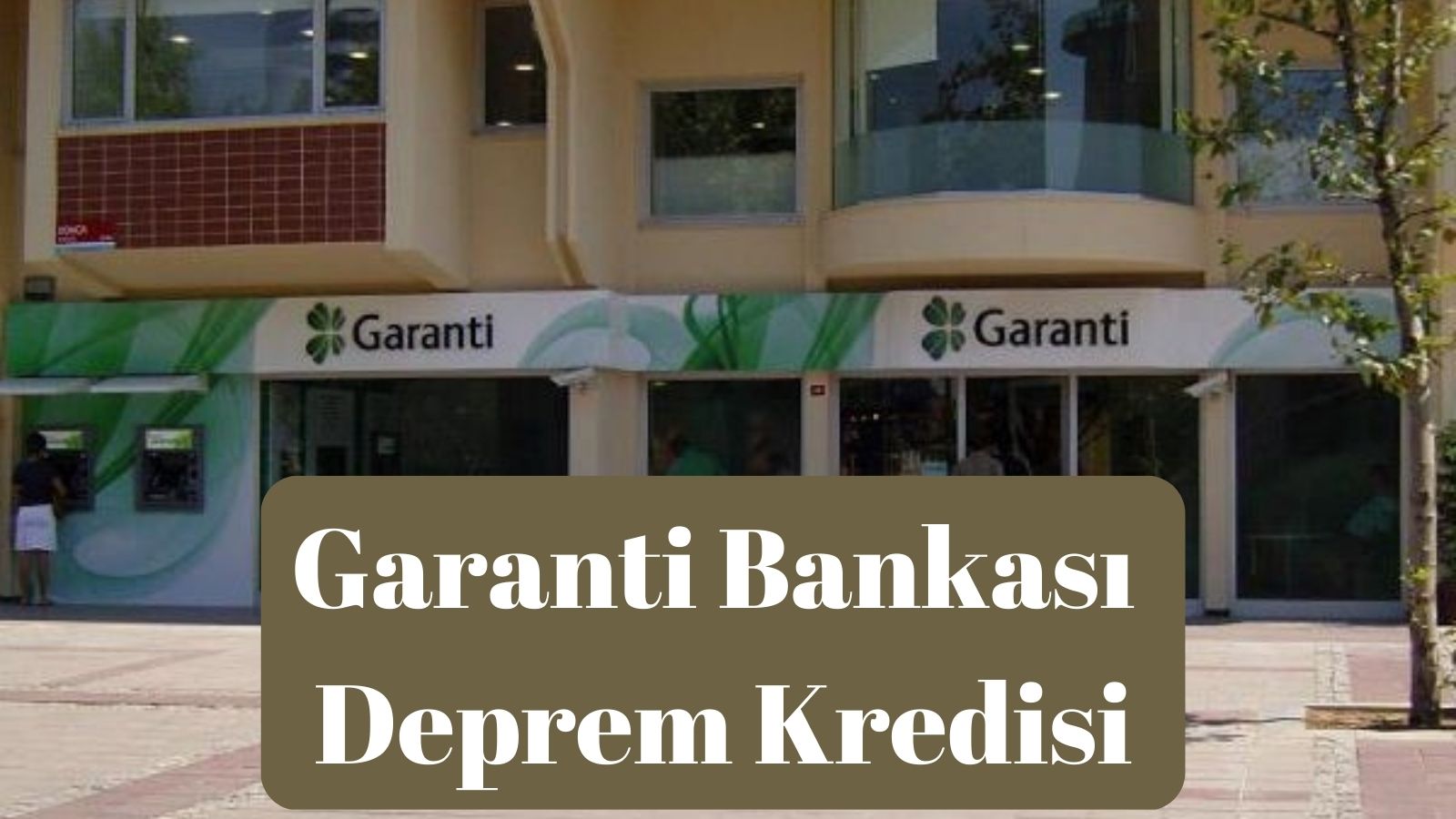 Garanti Bankası Deprem Kredisi