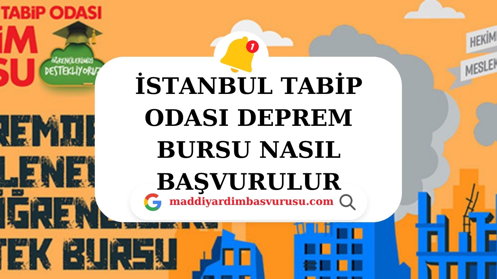 İstanbul Tabip Odası Deprem Bursu Nasıl Başvurulur