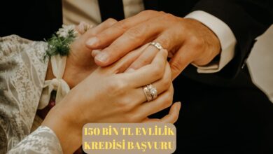 150 bin tl evlilik kredisi başvuru