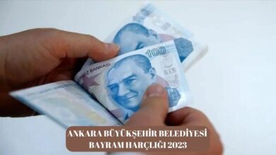Ankara büyükşehir belediyesi bayram harçlığı 2023